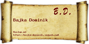 Bajka Dominik névjegykártya